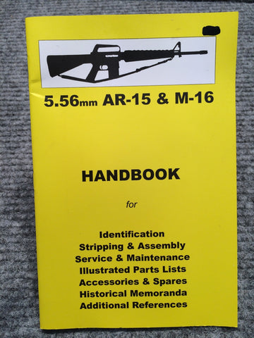 "5.56mm AR-15 & M-16 Handbook" No 6 by Ian Skennerton - OUT OF PRINT