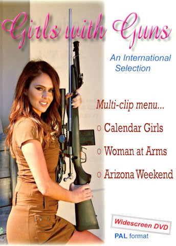 "Girls with Guns International Portfolio" DVD - REDUCED TO CLEAR