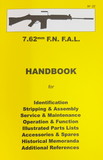 "7.62mm FN FAL" Handbook #22 by Ian Skennerton