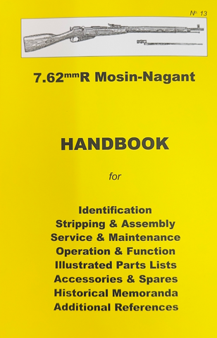 "7.62mmR Mosin-Nagant" Handbook #13 by Ian Skennerton