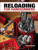 "Reloading for Handgunners" by Patrick Sweeney