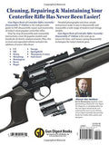 "The Gun Digest Book of Centerfire Rifles Assembly/Disassembly" by Kevin Muramatsu