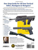 "The Gun Digest Book of Tactical Weapons Assembly/Disassembly" by Kevin Muramatsu