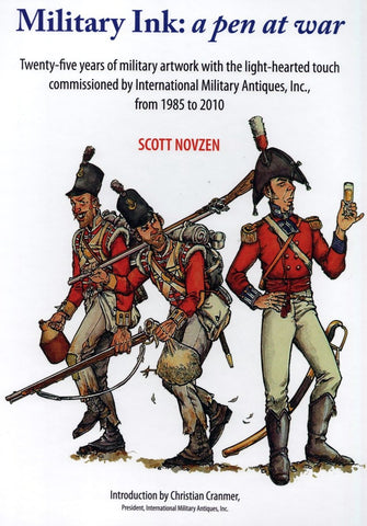 "Military Ink: A Pen at War" by Scott Novzen