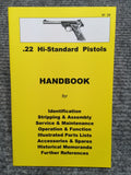 "22 Hi-Standard Pistols Handbook" No 34 by Ian Skennerton