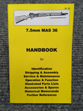 "7.5mm MAS 36 Handbook" No 33 by Ian Skennerton