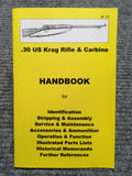 "30 US Krag Rifle & Carbine Handbook"  No 31 by Ian Skennerton