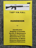 "7.62 FN FAL Handbook" No 22 by Ian Skennerton