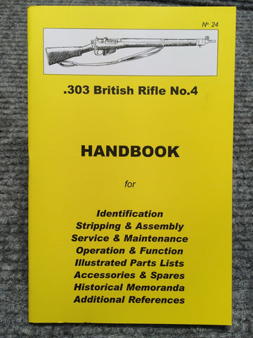 "303 British Rifle No.4 Handbook" No 24 by Ian Skennerton