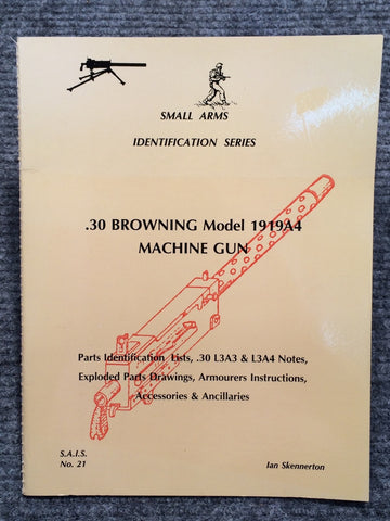 "30 Browning Model 1919 A4 Machine Gun Identification" by Ian Skennerton