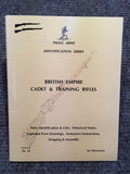 "British Empire Cadet & Training Rifles Identification" by Ian Skennerton