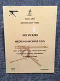 "303 Vickers Medium Machine Gun Identification" by Ian Skennerton