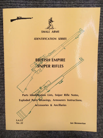"British Empire Sniper Rifles Identification" by Ian Skennerton