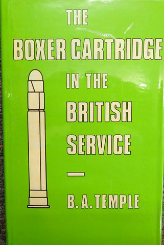 The Boxer Cartridge in the British Service  (BCBS)