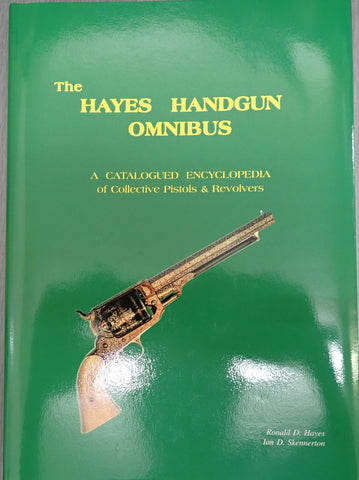 "The Hayes Handgun Omnibus" by Ian Skennerton