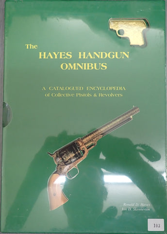 Presentation Edition of "The Hayes Handgun Omnibus" by Ian Skennerton - Discontinued